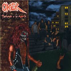 Oker : Burlando a La Muerte